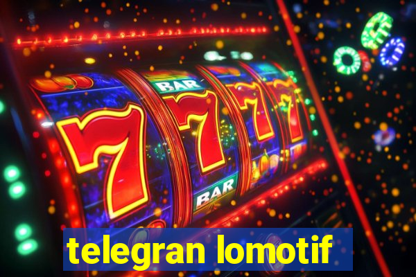 telegran lomotif